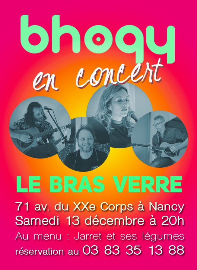 Bhogy en concert au BRAS VERRE (Nancy) – Samedi 13 décembre